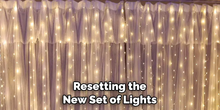 Resetting the New Set of Lights