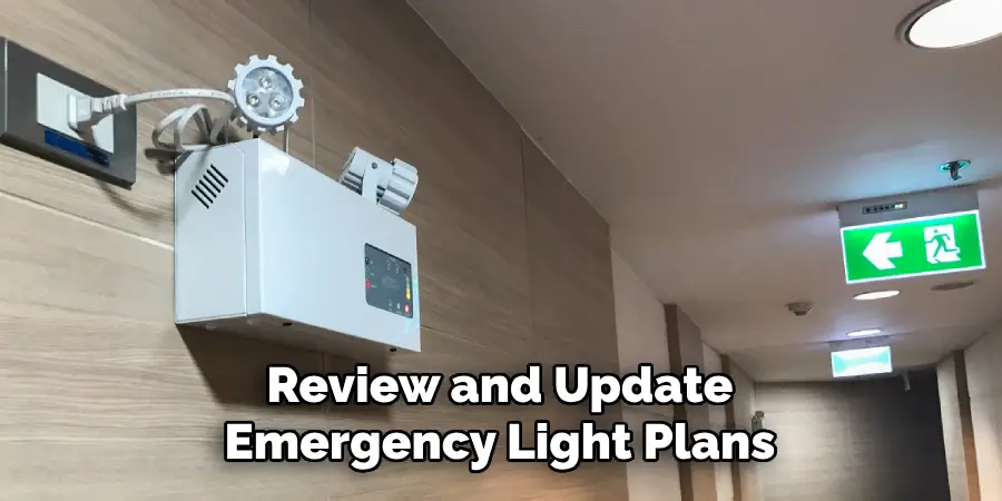 Review and Update Emergency Light Plans