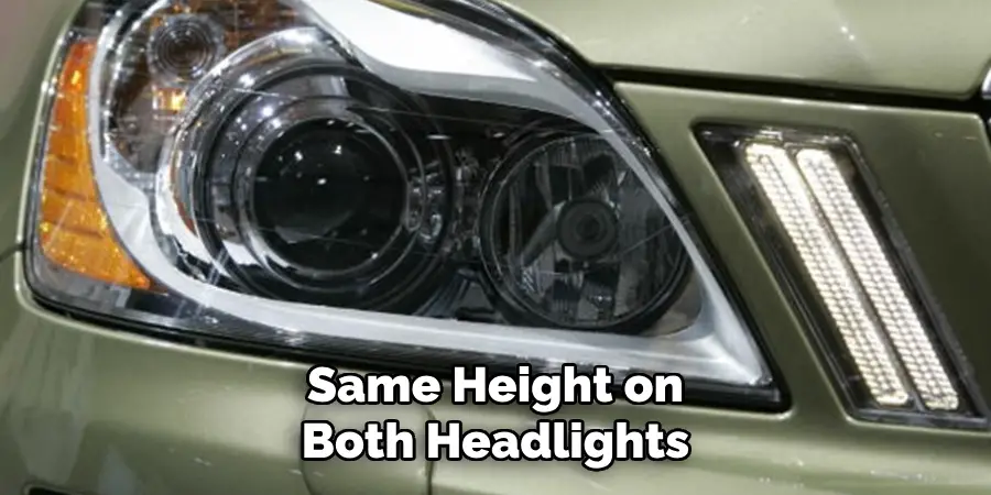 Same Height on Both Headlights