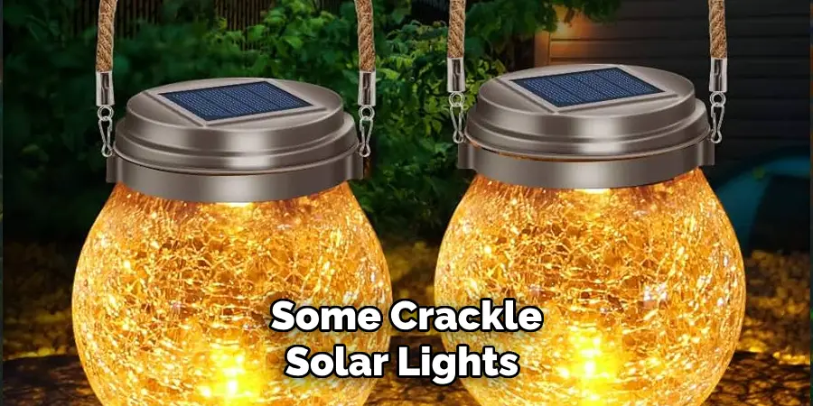 Some Crackle Solar Lights 