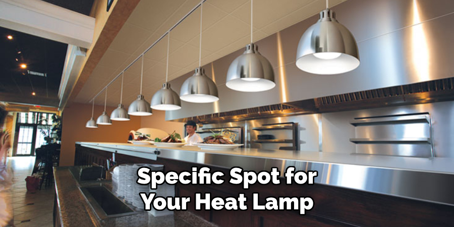 Specific Spot for Your Heat Lamp