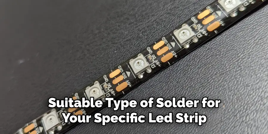 Suitable Type of Solder for Your Specific Led Strip