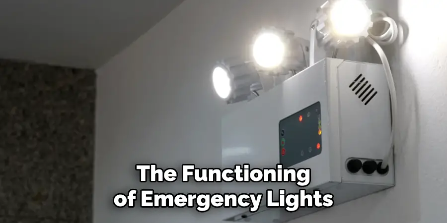 The Functioning of Emergency Lights