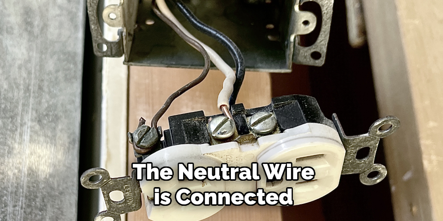 The Neutral Wire is Connected