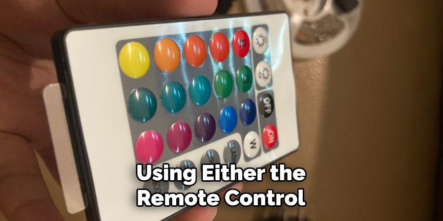 Using Either the Remote Control