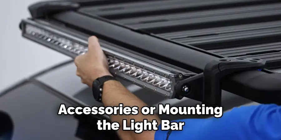 Accessories or Mounting the Light Bar