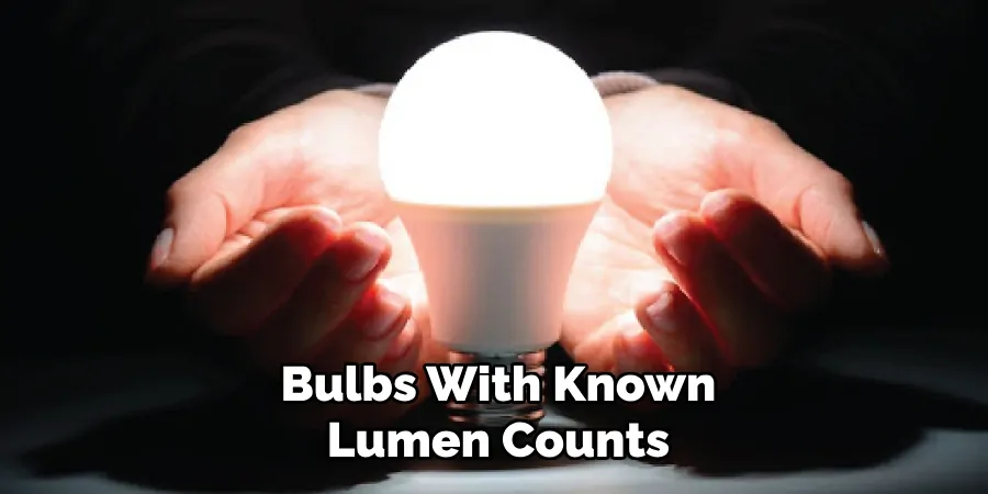 Bulbs With Known Lumen Counts