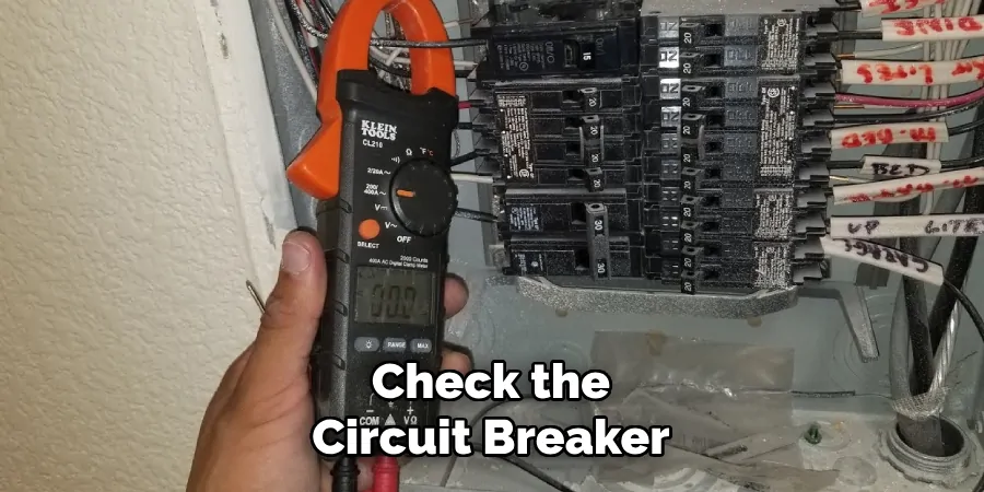 Check the Circuit Breaker