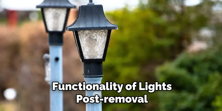 Functionality of Lights Post-removal