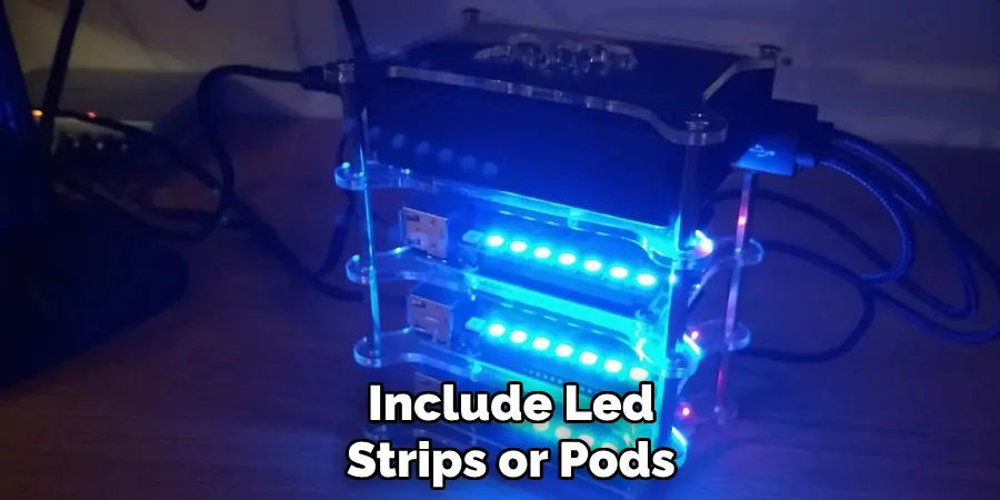 Include Led Strips or Pods