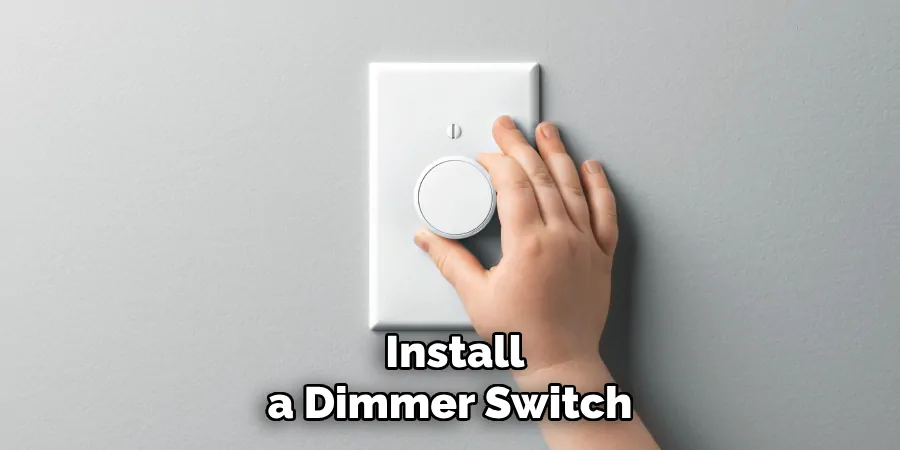 Install a Dimmer Switch