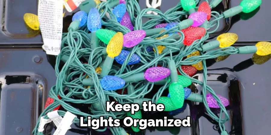 Keep the Lights Organized