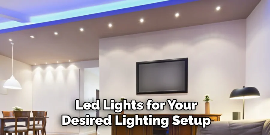 Led Lights for Your Desired Lighting Setup