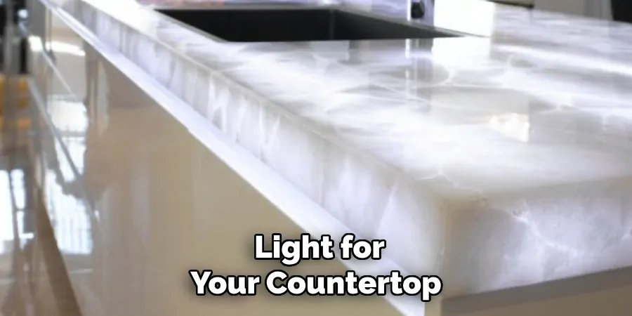 Light for Your Countertop