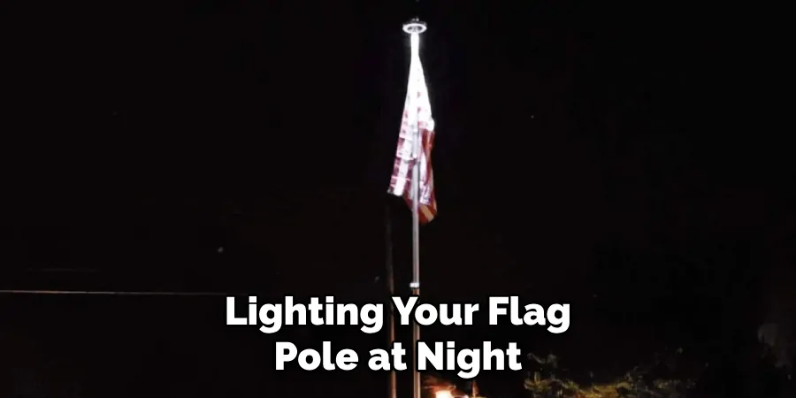 Lighting Your Flag Pole at Night