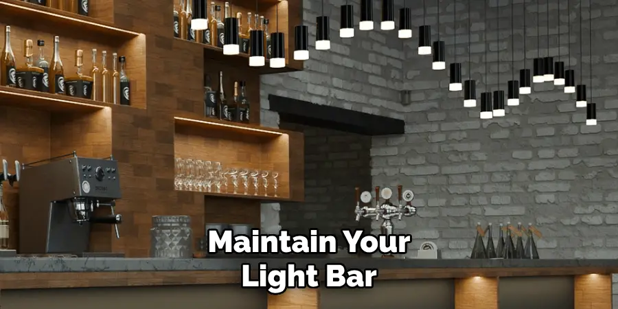 Maintain Your Light Bar