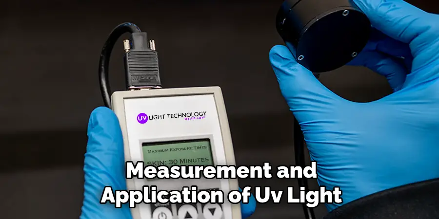 Measurement and Application of Uv Light