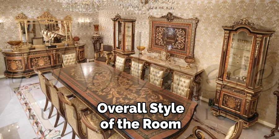 Overall Style of the Room