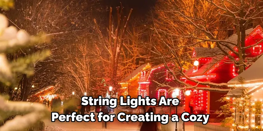 String Lights Are Perfect for Creating a Cozy