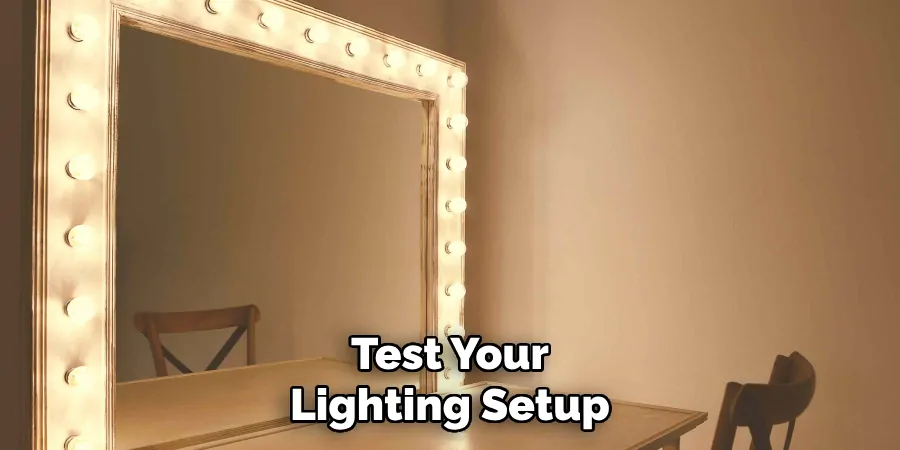 Test Your Lighting Setup