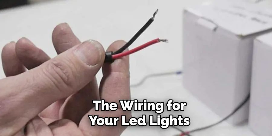 The Wiring for Your Led Lights