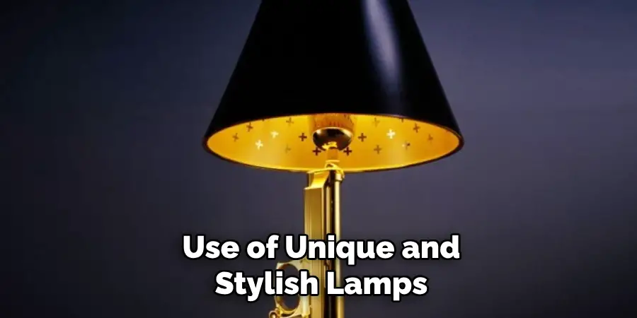 Use of Unique and Stylish Lamps