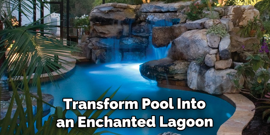  Transform Your Pool Into an Enchanted Lagoon
