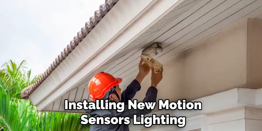 Installing New Motion Sensors Lighting