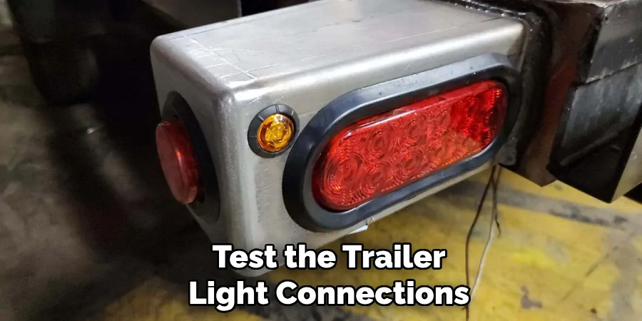 Test the Trailer Light Connections