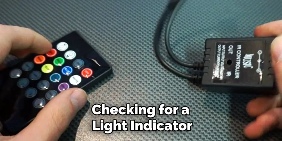 Checking for a
Light Indicator