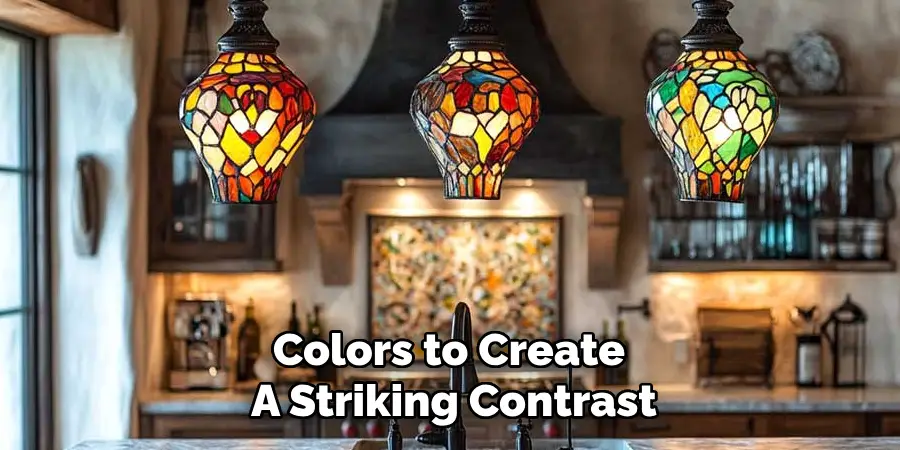 Colors to Create
A Striking Contrast