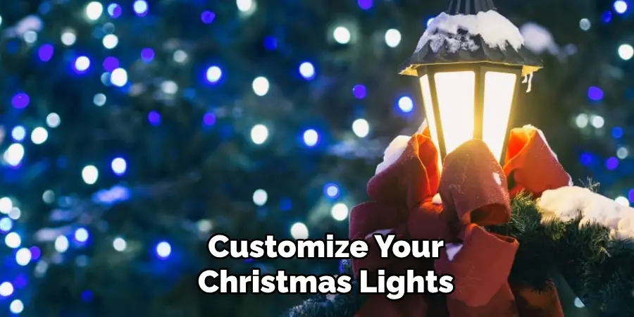 Customize Your Christmas Lights