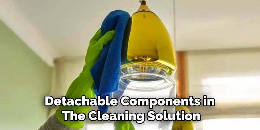 Detachable Components in 
The Cleaning Solution