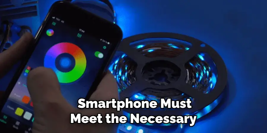 Smartphone Must
Meet the Necessary