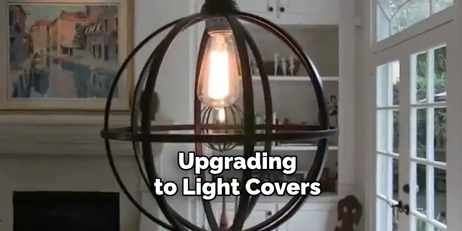 How to Upgrade a Light Cover for Energy Efficiency