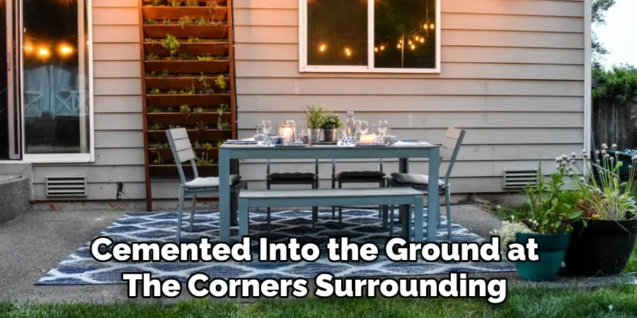 Cemented Into the Ground at
The Corners Surrounding