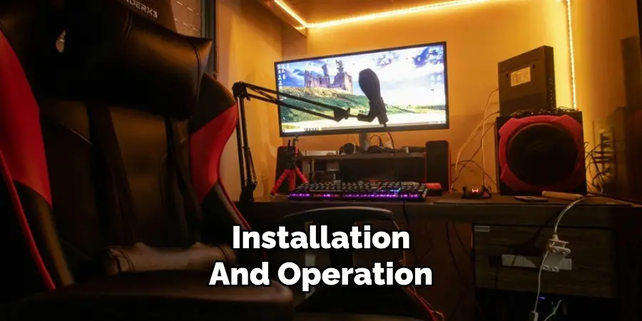 Installation
And Operation