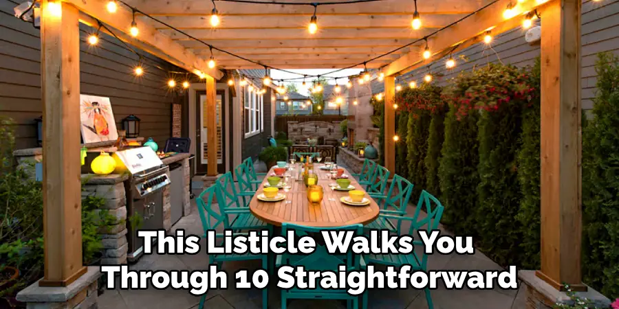This Listicle Walks You
Through 10 Straightforward