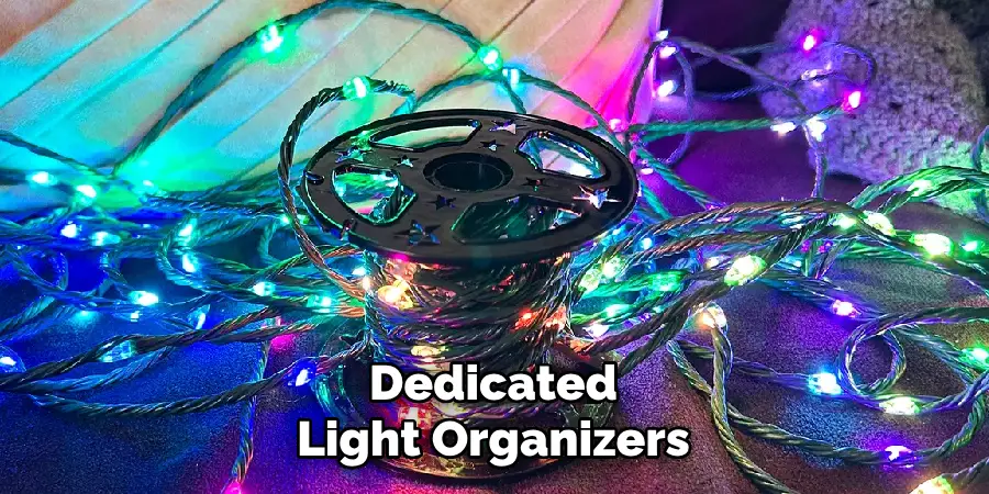 Dedicated
Light Organizers