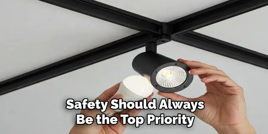 Safety Should Always
Be the Top Priority