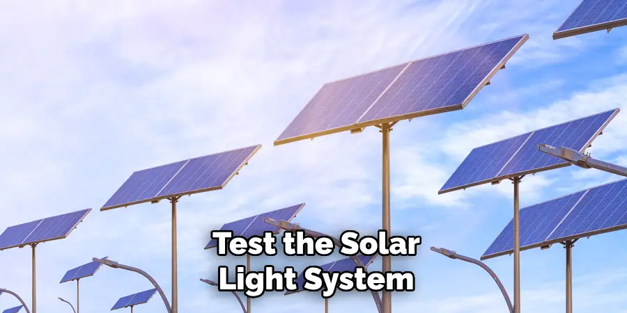 Test the Solar
Light System