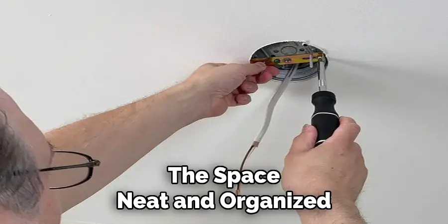The Space
Neat and Organized