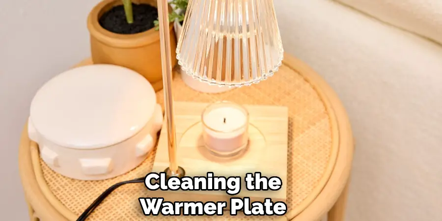 Cleaning the
Warmer Plate