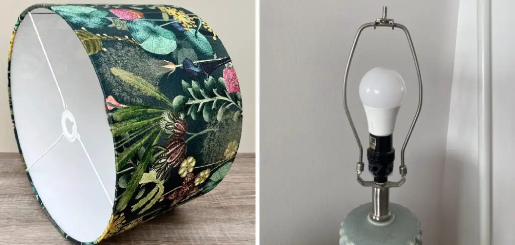 How to Change a Lamp Shade Fitting