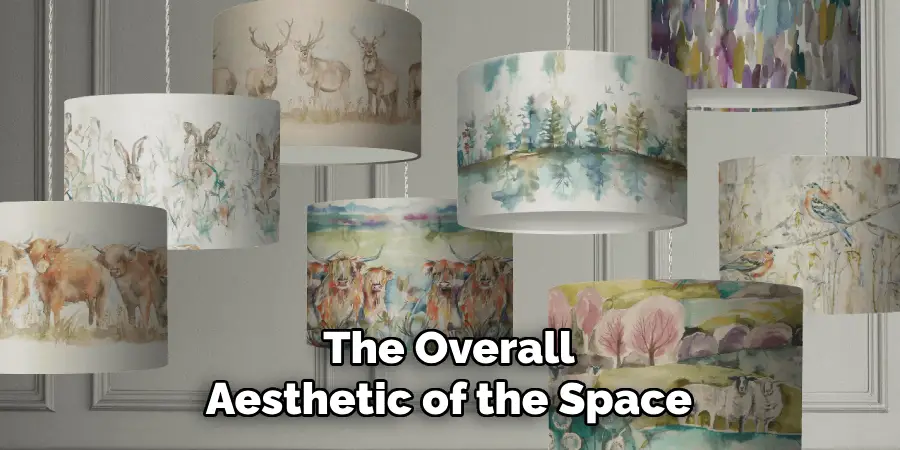 The Overall
Aesthetic of the Space