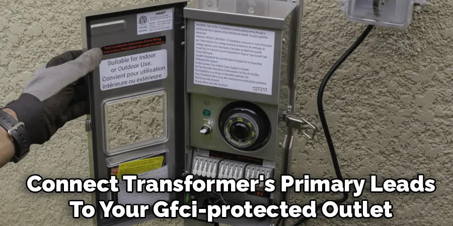 Connect Transformer's Primary Leads
To Your Gfci-protected Outlet