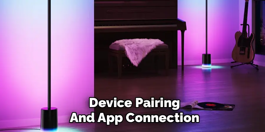Device Pairing
And App Connection