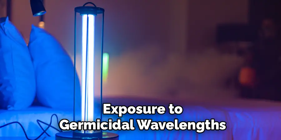Exposure to
Germicidal Wavelengths