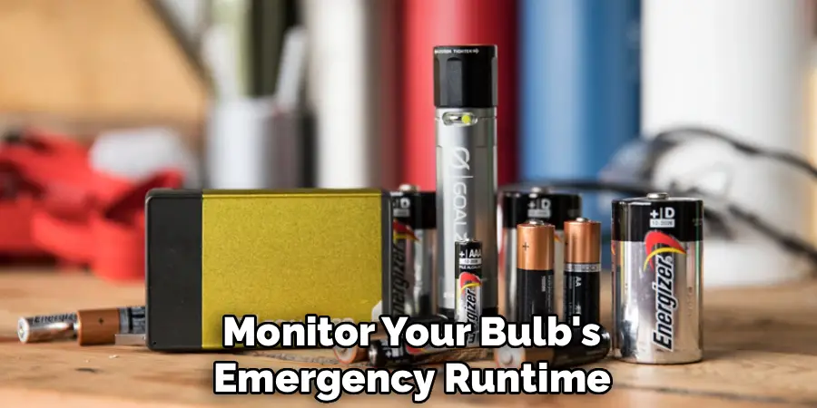 Monitor Your Bulb's
Emergency Runtime