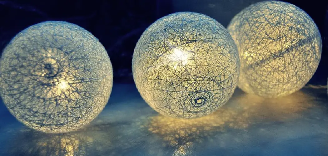How to Make Light Balls for Trees